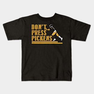 George Pickens Don'T Press Pickens Kids T-Shirt